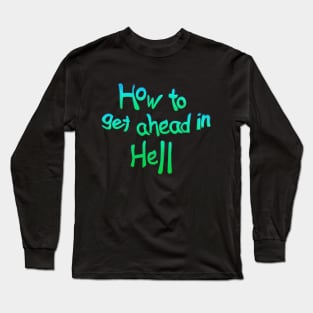 Hell Long Sleeve T-Shirt